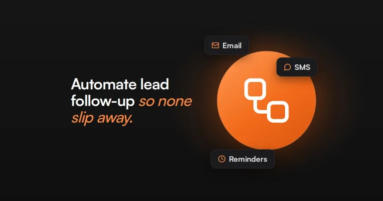 How to Automate Lead Follow-Up So No Lead Is Missed