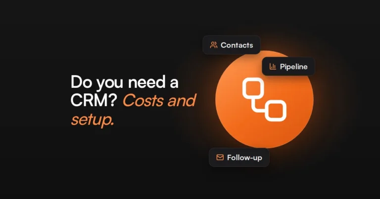 Do You Need a CRM? What It Is, Costs and How to Set Up