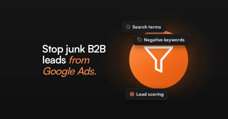 How to Fix Low-Quality B2B Leads From Google Ads