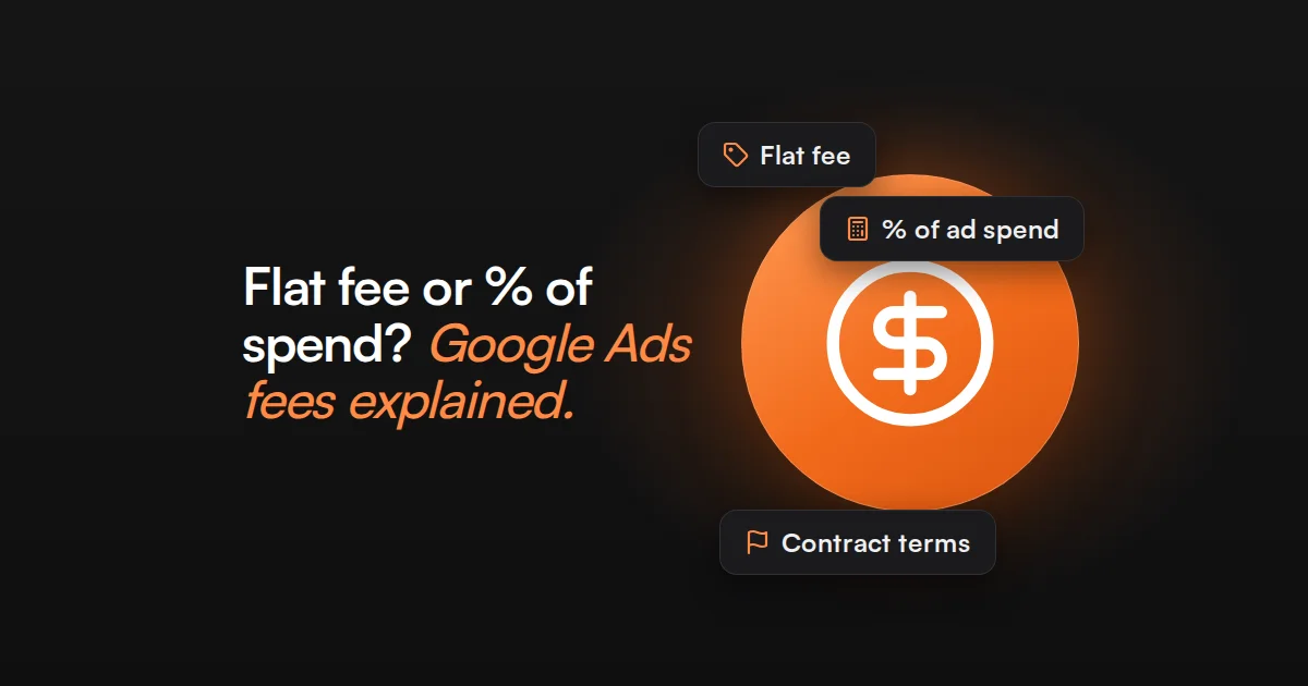Google Ads Management Fees: Flat Fee vs Percentage of Spend