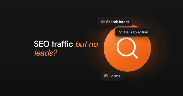 SEO Traffic but No Leads or Sales? Here’s Why