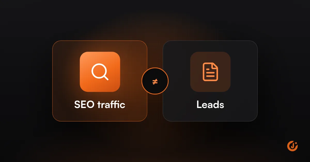SEO Traffic but No Leads or Sales? Here’s Why